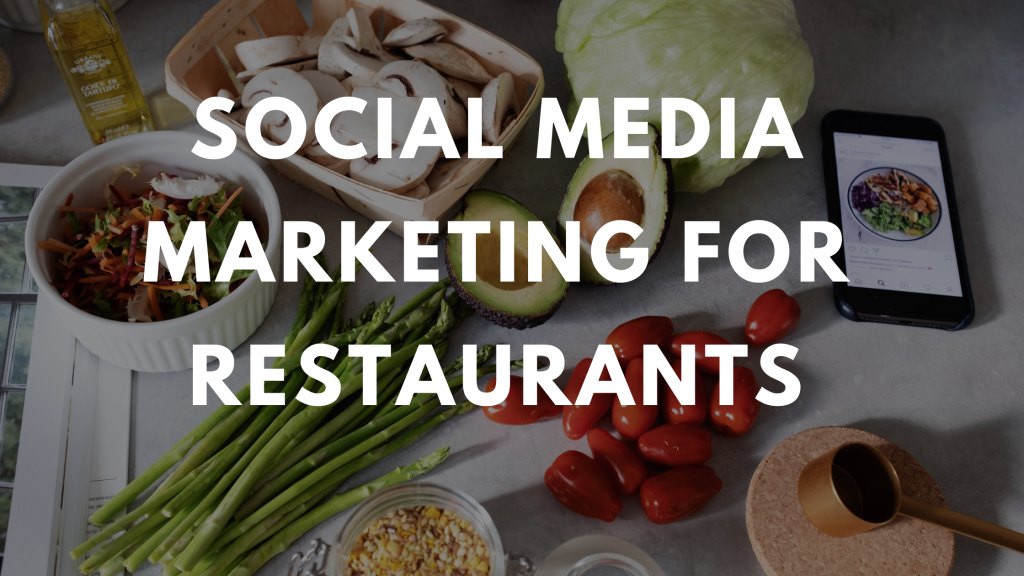 How to do social media marketing for restaurants