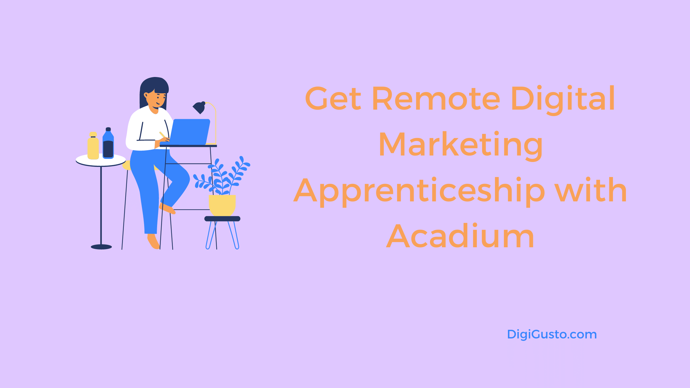 get-remote-digital-marketing-apprenticeship-with-acadium