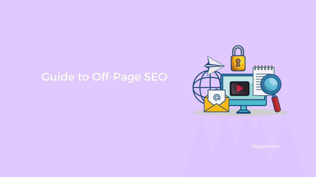 A comprehensive guide to off page seo